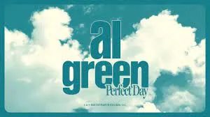 Al Green - Perfect Day