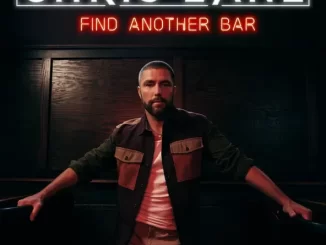 Chris Lane - Find Another Bar