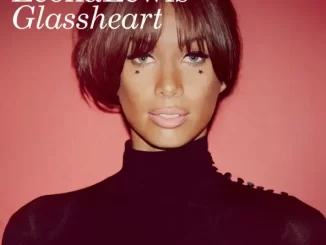 Leona Lewis – Glassheart (Deluxe Edition)