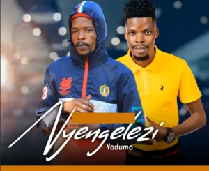 Nyengelezi Yodumo & Umjabulisi – Kwa Dj Mlungu