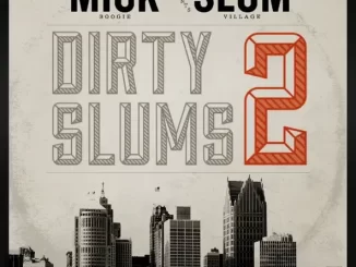 Slum Village – Dirty Slums 2