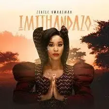 Zintle Kwaaiman – Imithandazo