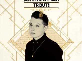 John Newman – Tribute