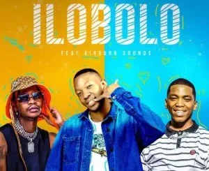 Nvcely Sings - llobolo ft Mfana Kah Gogo & AirBurn Sounds