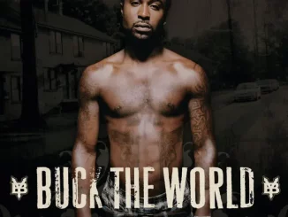 Young Buck – Buck the World