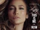 Jennifer Lopez - This Is Me…Now