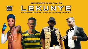 Shebeshxt & Naqua SA – Lekunye Ft. Dj Maphorisa, Skomota, Prince Zulu & Phobla On The Beat