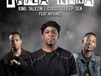 Deep Sen, Oskido & Mthunzi – Thula Nana