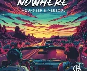 Ep: Aquadeep & Veesoul - Nowhere