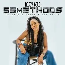 Rosey Gold, Inter B & Draad, Jay Music – 55 Methods