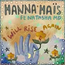 Hanna Hais & Natasha MD – I Will Rise Again (Dub Mix)