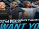 Woza Carlito – I Want You (feat. Aj Beatz, Kleintjie & Seleli The Vocalist