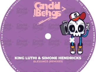 Ep: King Luthi & Simone Hendricks - Blessings (Remixes)