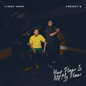 Vigro Deep – Ranki Ft. Freddy K