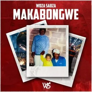 Woza Sabza & Baby Momo – Woza ft. Natasha MD